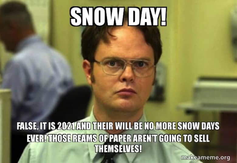 Snow Day Meme 17
